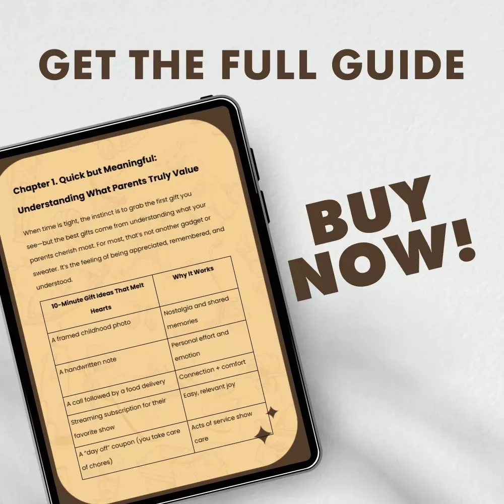 Thoughtful Gifts for Busy Kids | Quick Gift Ideas Guide for Parents | Digital Download eBook for What to Get Parents if You Are Short on Time | Smart, Meaningful & Stress-Free Gifting Made Simple