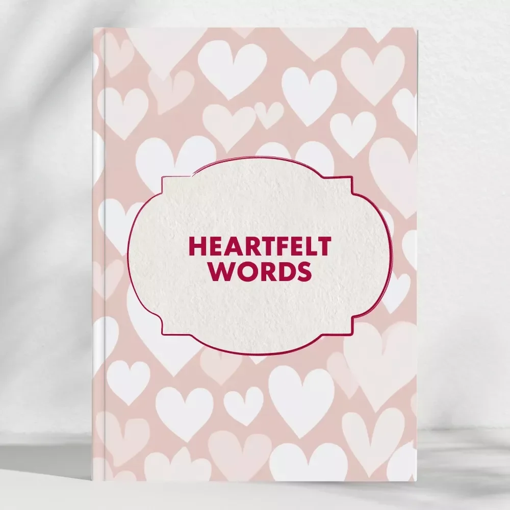 Heartfelt Words | eBook Guide with Tips for Gift Notes for Family Members | Meaningful Messages, Emotional Writing Prompts & Creative Inspiration for Every Occasion