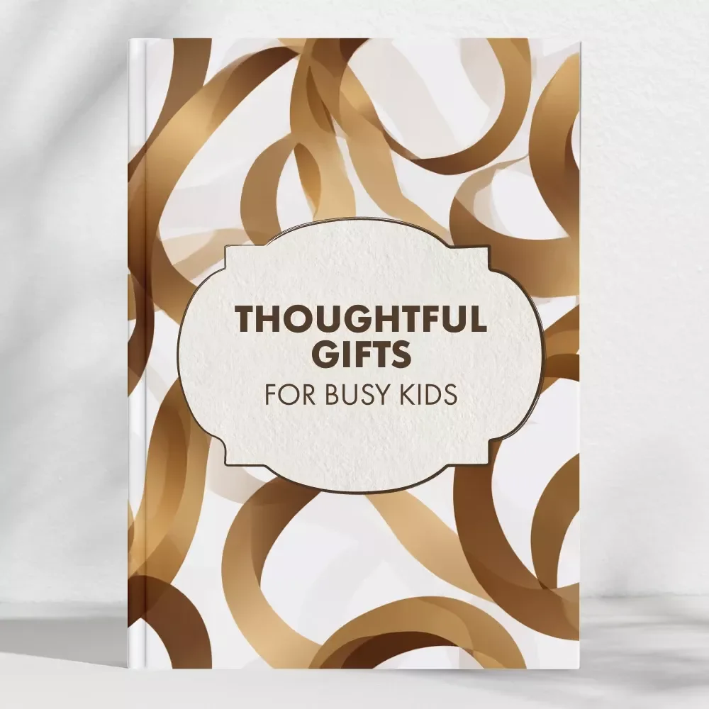 Thoughtful Gifts for Busy Kids | Quick Gift Ideas Guide for Parents | Digital Download eBook for What to Get Parents if You Are Short on Time | Smart, Meaningful & Stress-Free Gifting Made Simple