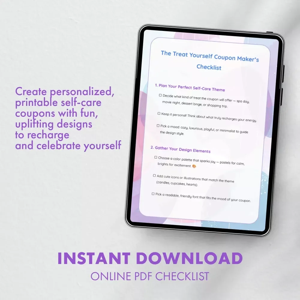The Treat Yourself Coupon Maker’s Checklist | How to Make a Printable Treat Yourself Gift Coupon | Self-Care DIY Coupon Template & Digital Download