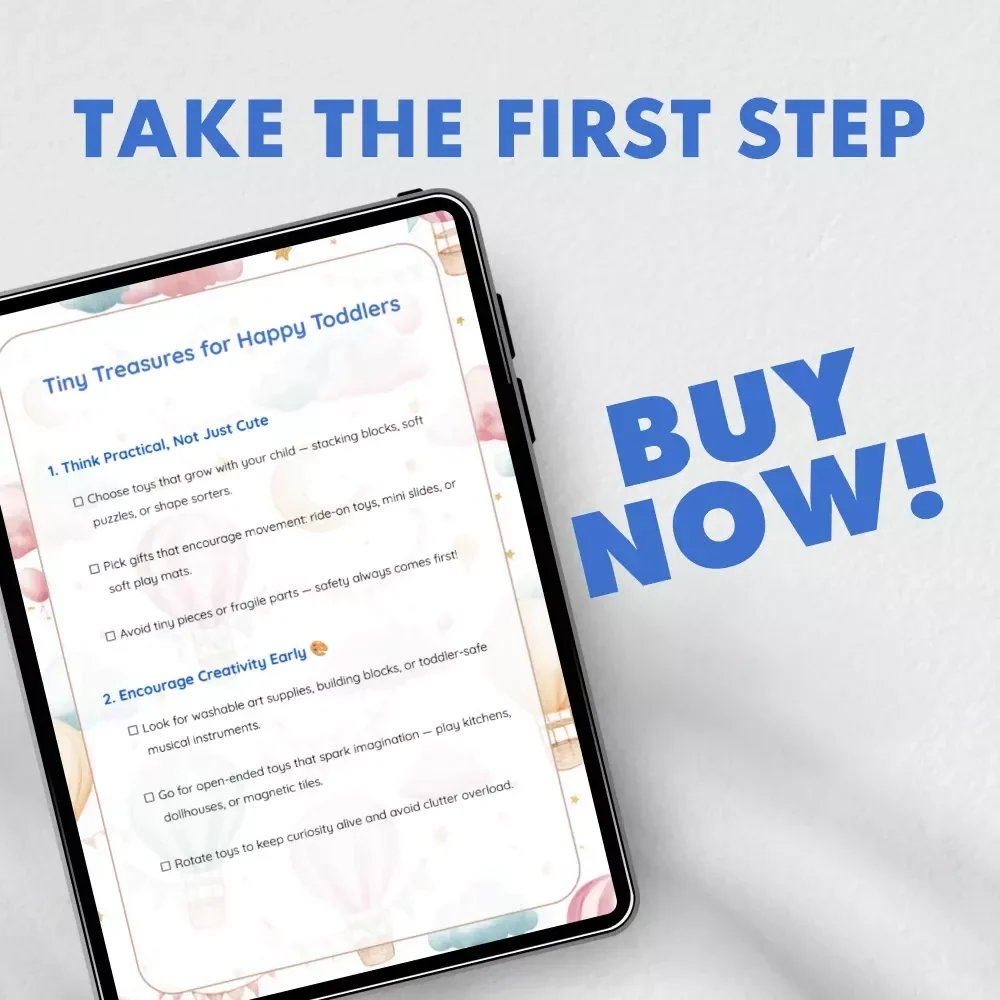 Tiny Treasures for Happy Toddlers: Ultimate Checklist & Tips for Gifts for Toddlers | Digital Download Guide