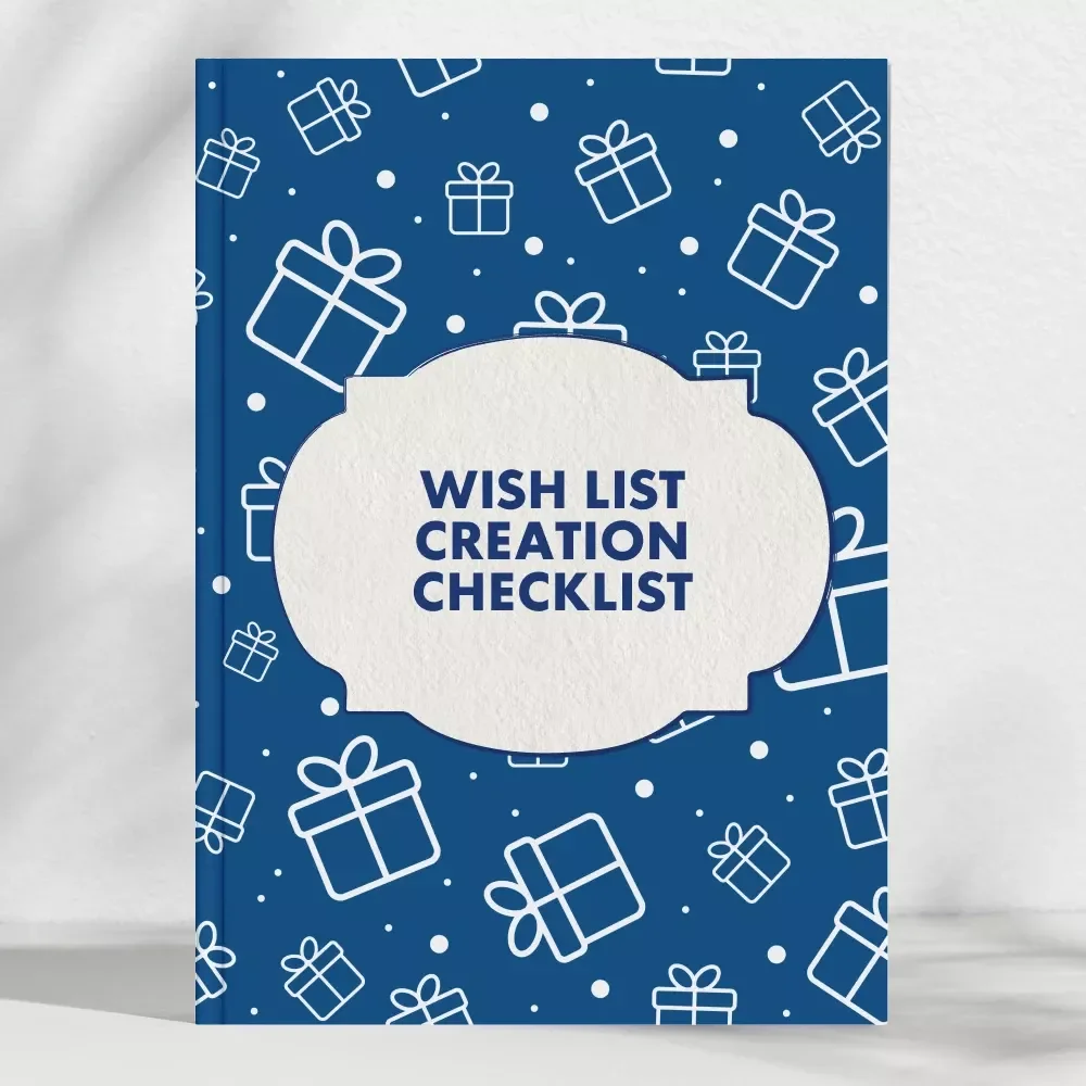 The Ultimate Wish List Creation Checklist: Turn Your Dreams Into Plans ✨ | Printable & Digital Download | How to Create a Wish List That Works for Gifts, Goals & Life’s Luxuries