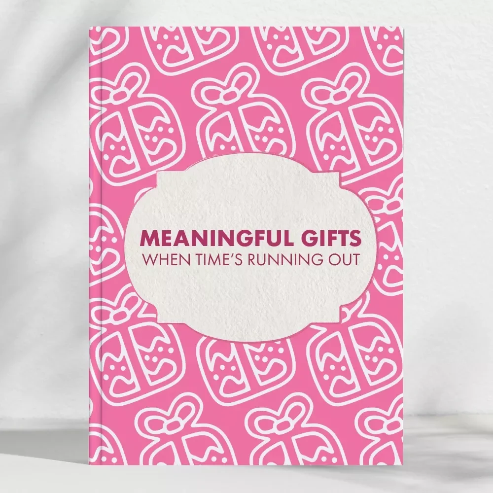 Meaningful Gifts When Time’s Running Out | Best Last-Minute Gifts for Your Partner | Digital eBook Guide