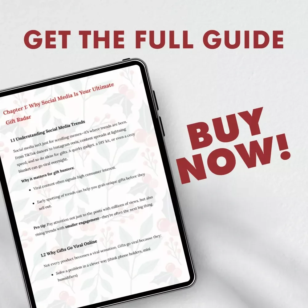 How to Find the Hottest Gifts on Social Media: The Ultimate Guide to Trending Gifts, Real-Time Discovery, and Smart Shopping