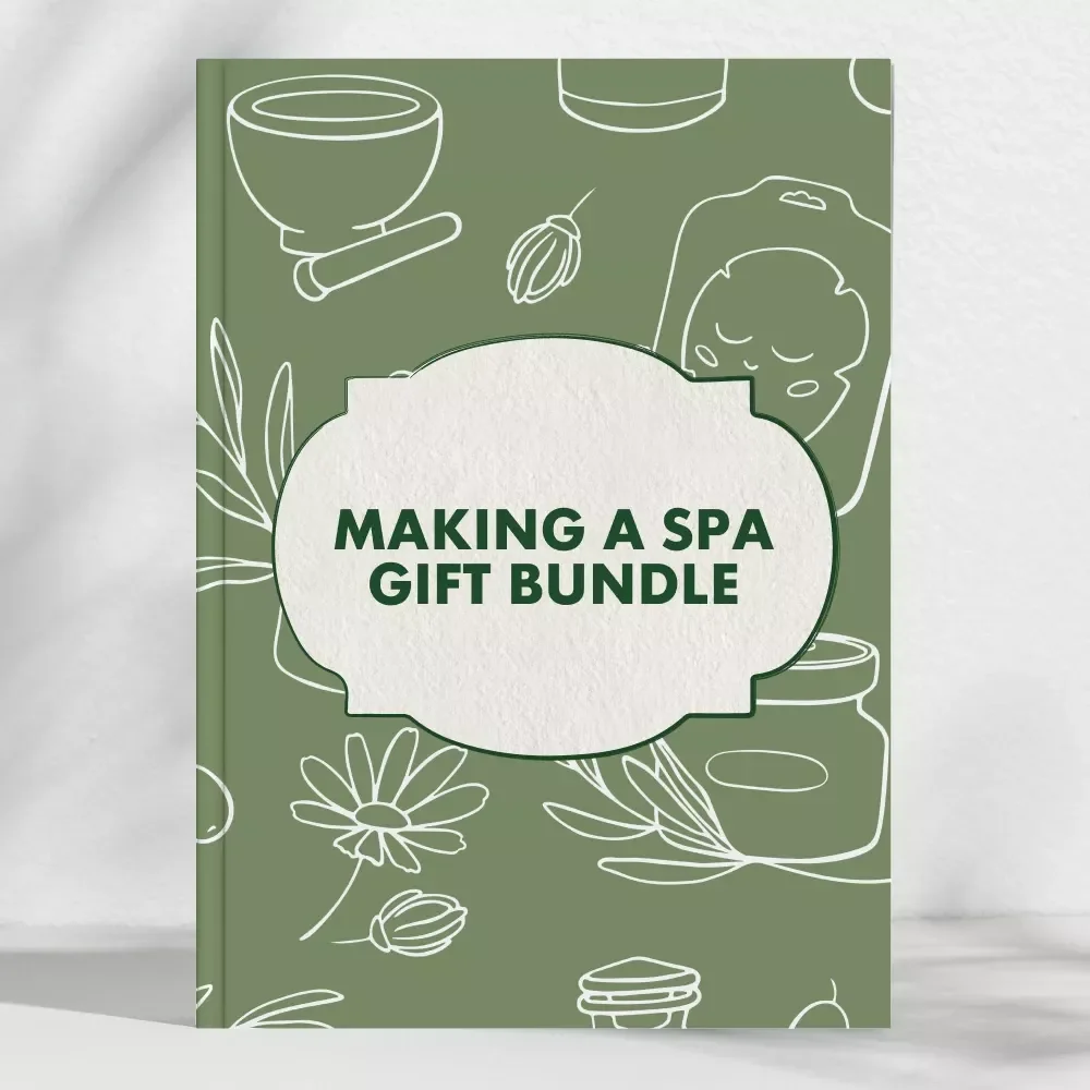 The Art of Making a Spa Gift Bundle | DIY Spa Gift Ideas | How to Make a Spa Gift Bundle eBook for Thoughtful Handmade Gifts