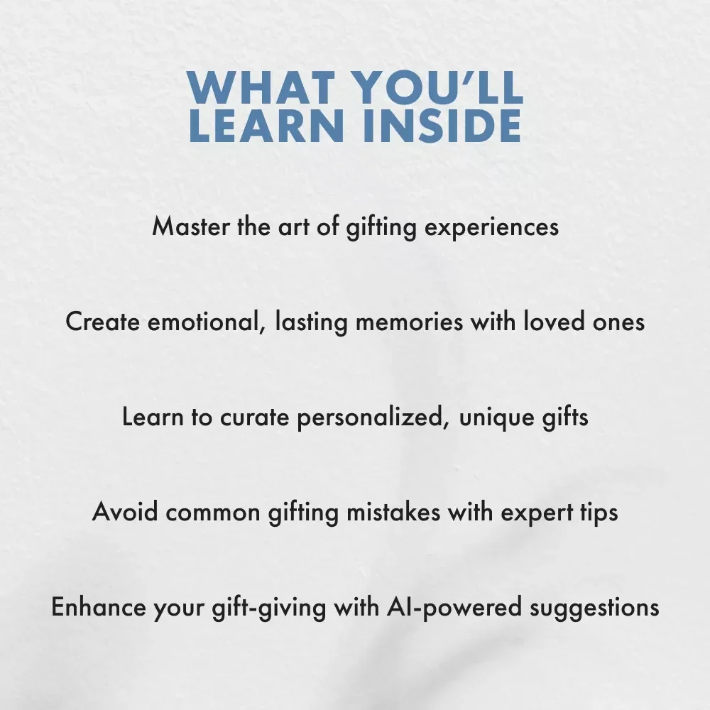 The Gift of Experience: Why Memories Are the New Luxury - A Guide to Gifting Unforgettable Moments