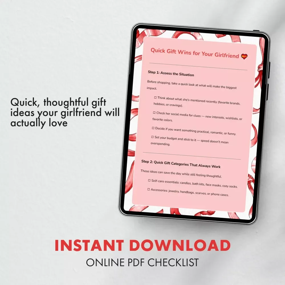 Quick Gift Wins for Your Girlfriend | Instant Checklist for What to Buy Girlfriend Quickly | Digital Download Gift Guide for Last-Minute Ideas