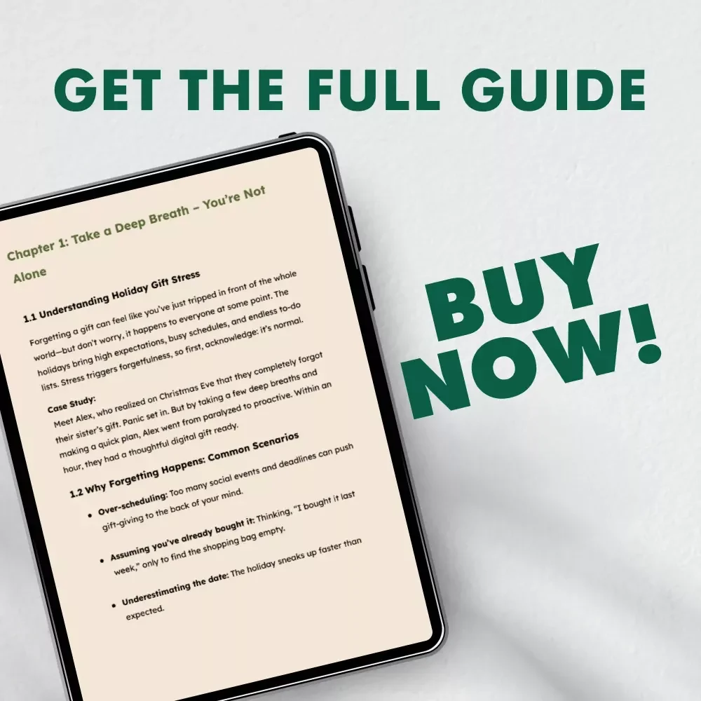 Oops! Forgot the Gift? A Survival Guide for Holiday Emergencies – Last-Minute Holiday Gift Ideas & Stress-Free Solutions