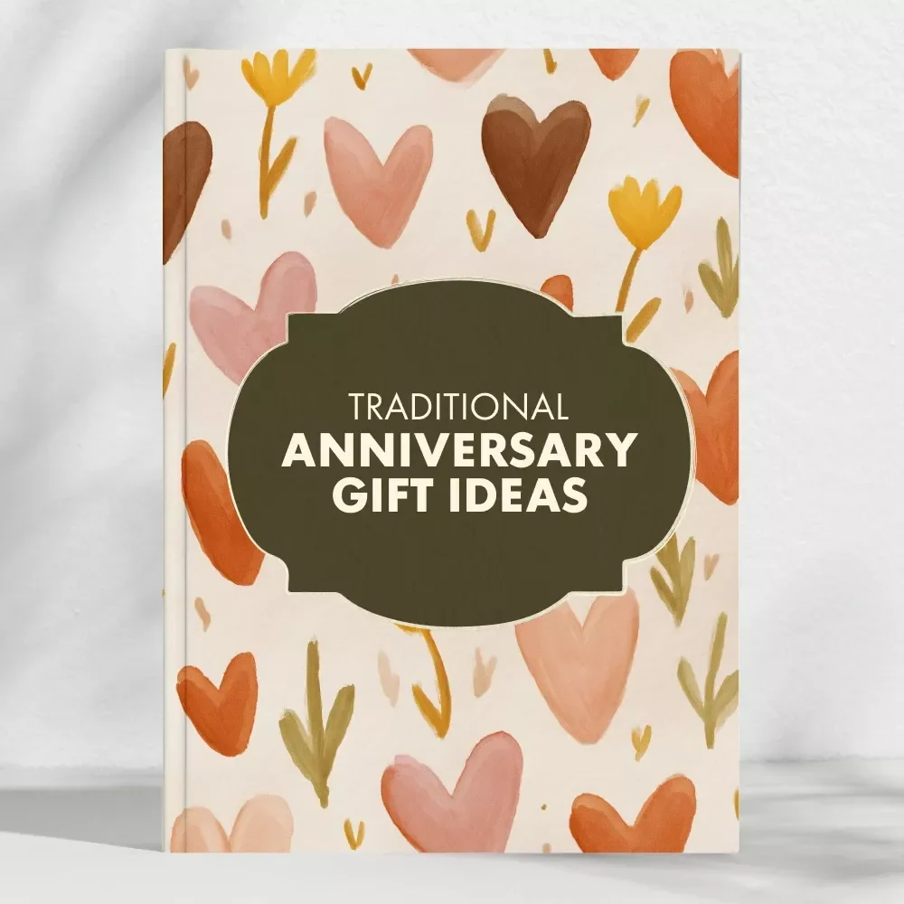 Your Complete Guide to Traditional Anniversary Gifts | Digital eBook | Traditional Wedding Anniversary Gifts Guide for Meaningful Celebrations