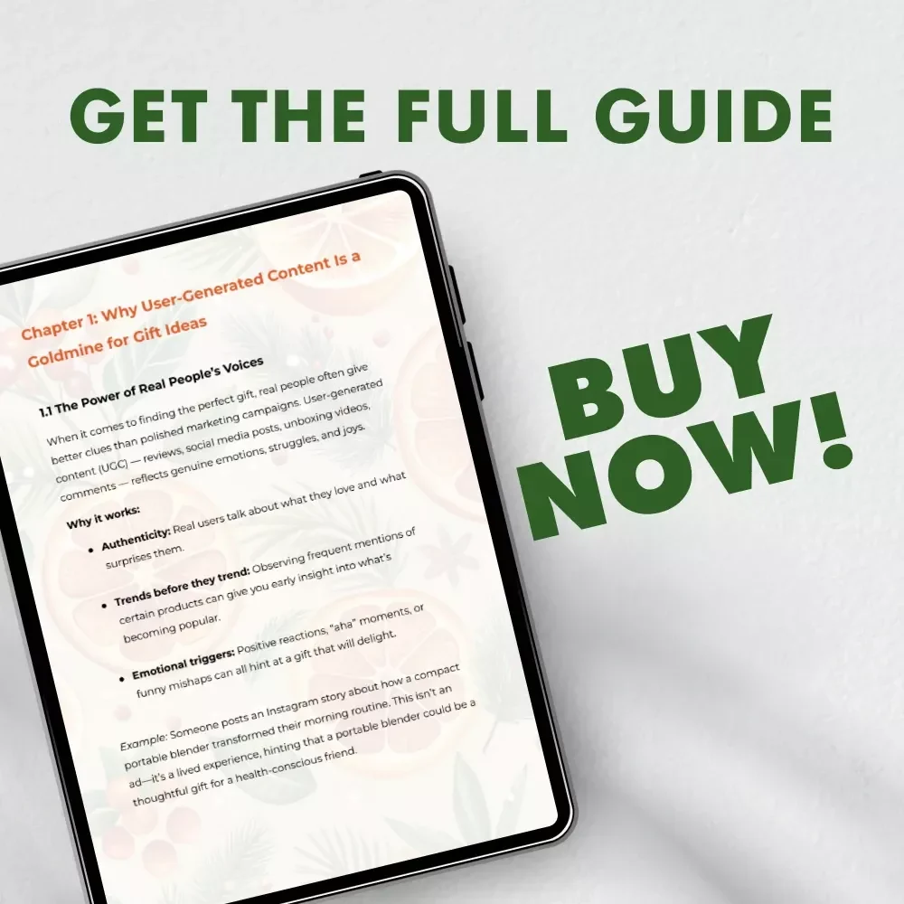Finding Gift Ideas in User-Generated Content | Digital Guide for Gift Discovery | Learn what to look for in user-generated content to discover gift ideas, analyze trends, and turn insights into perfect presents