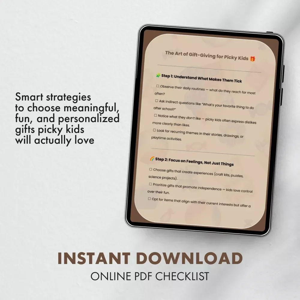 The Art of Gift-Giving for Picky Kids | Printable Checklist for Parents | How to Pick Gifts for Picky Kids | Digital Download Guide