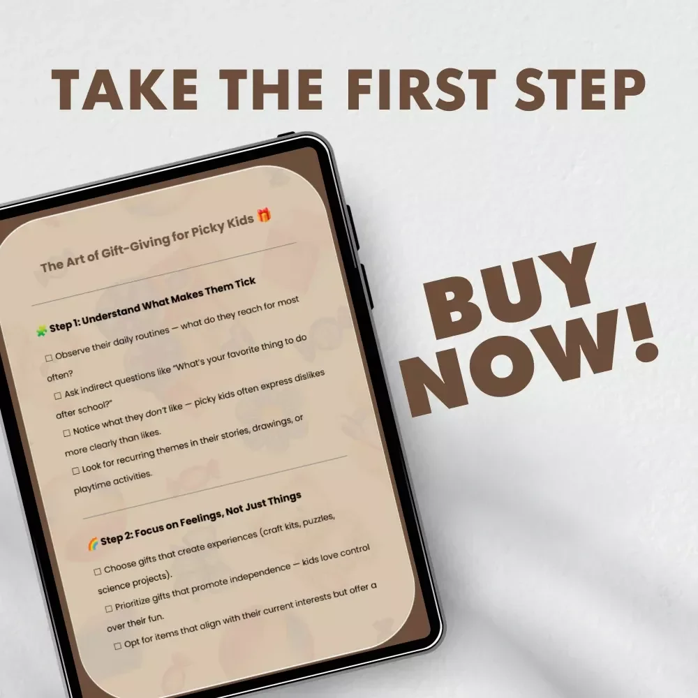 The Art of Gift-Giving for Picky Kids | Printable Checklist for Parents | How to Pick Gifts for Picky Kids | Digital Download Guide