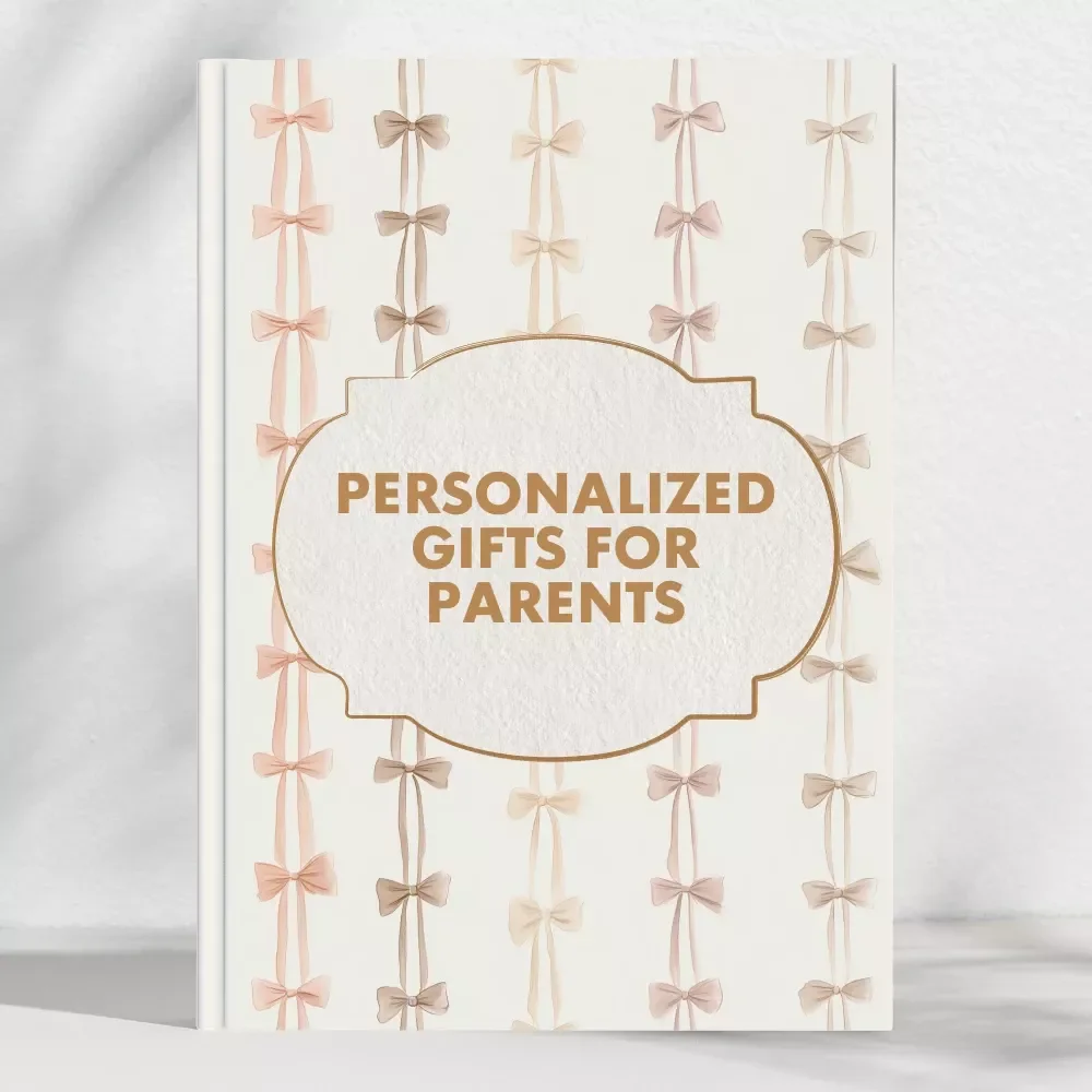 A Heartfelt Guide to Personalized Gifts for Parents | eBook on How to Find Personalized Gifts for Parents | Meaningful Gift Ideas, Emotional Connection & DIY Inspiration