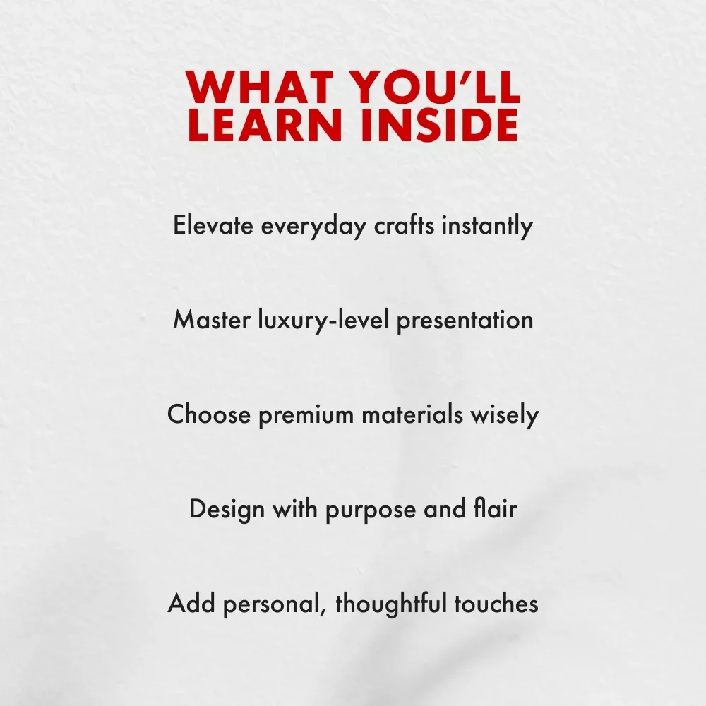 Turning Homemade Gifts into Luxe Treasures | How to Make a Homemade Gift Feel Luxurious | Elegant DIY eBook for Creative Gift Makers