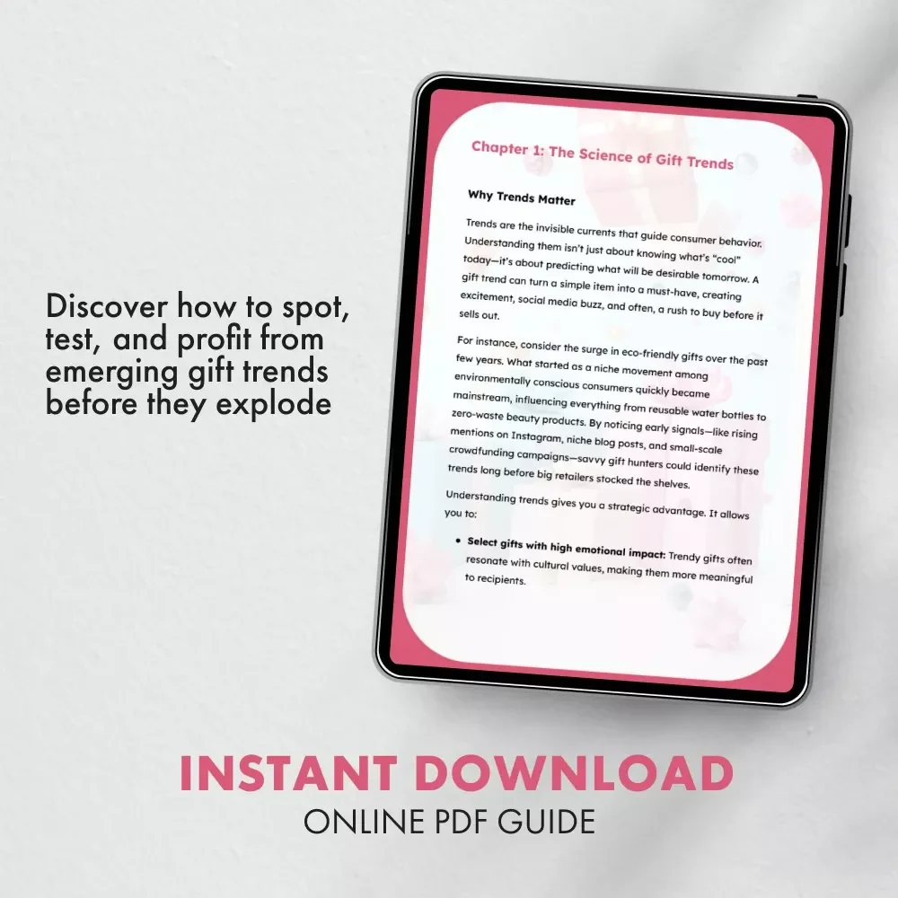 Trendspotting Gifts: How to Discover the Next Big Hit Before Everyone Else | Digital Guide for Creators, Gift Sellers & Entrepreneurs | Learn how to spot a gift trend before it’s everywhere