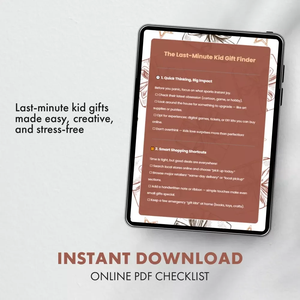 The Last-Minute Kid Gift Finder | Printable Checklist for Parents | Digital Download Guide on How to Find Gifts for Kids Last-Minute | Quick, Creative, and Stress-Free Gifting Ideas