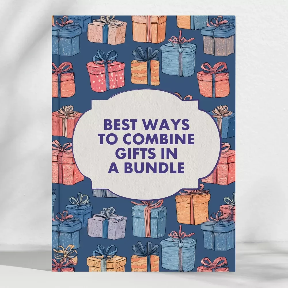 Checklist: Best Ways to Combine Gifts in a Bundle | Digital Download for Creative Gift Bundling Ideas, Themed Gift Sets & Thoughtful Present Inspiration