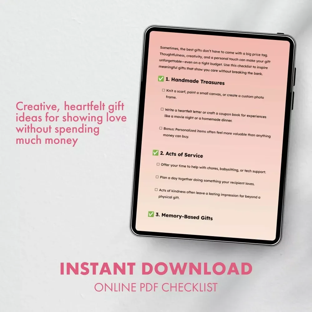 Best Gifts to Give When Short on Money | Budget-Friendly Gift Ideas Checklist for Meaningful Giving | Printable Digital Download for Thoughtful & Creative Presents