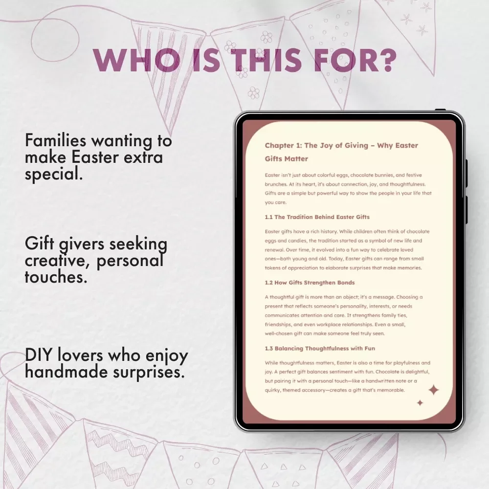 Eggstraordinary Easter Gifts: Creative Ideas and Tips | Ultimate Easter Gifts Guide for Kids, Teens, Adults & Seniors | Digital Download eBook & Printable Gift Guide
