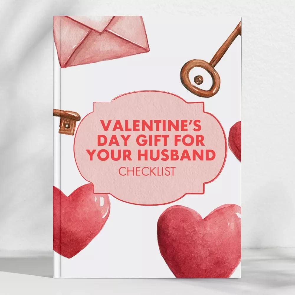 Ultimate Valentine’s Day Gift Checklist for Your Husband | Printable Guide for Thoughtful, Romantic & Fun valentines day gifts for husband | Digital Download