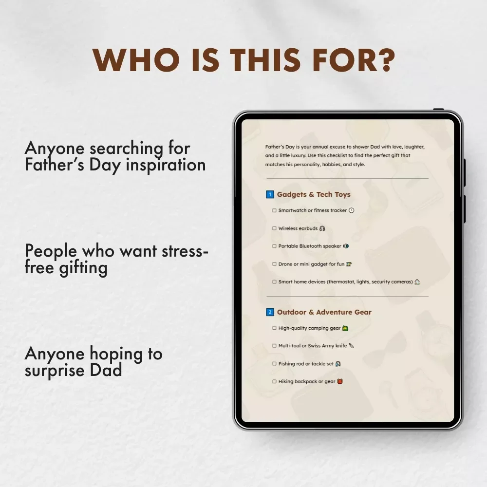 Father’s Day Top Gifts Checklist: Make Dad Smile This Year | Ultimate Digital Guide for Father’s Day Gift Ideas | Printable Gift Planner for Dads Who Deserve the Best