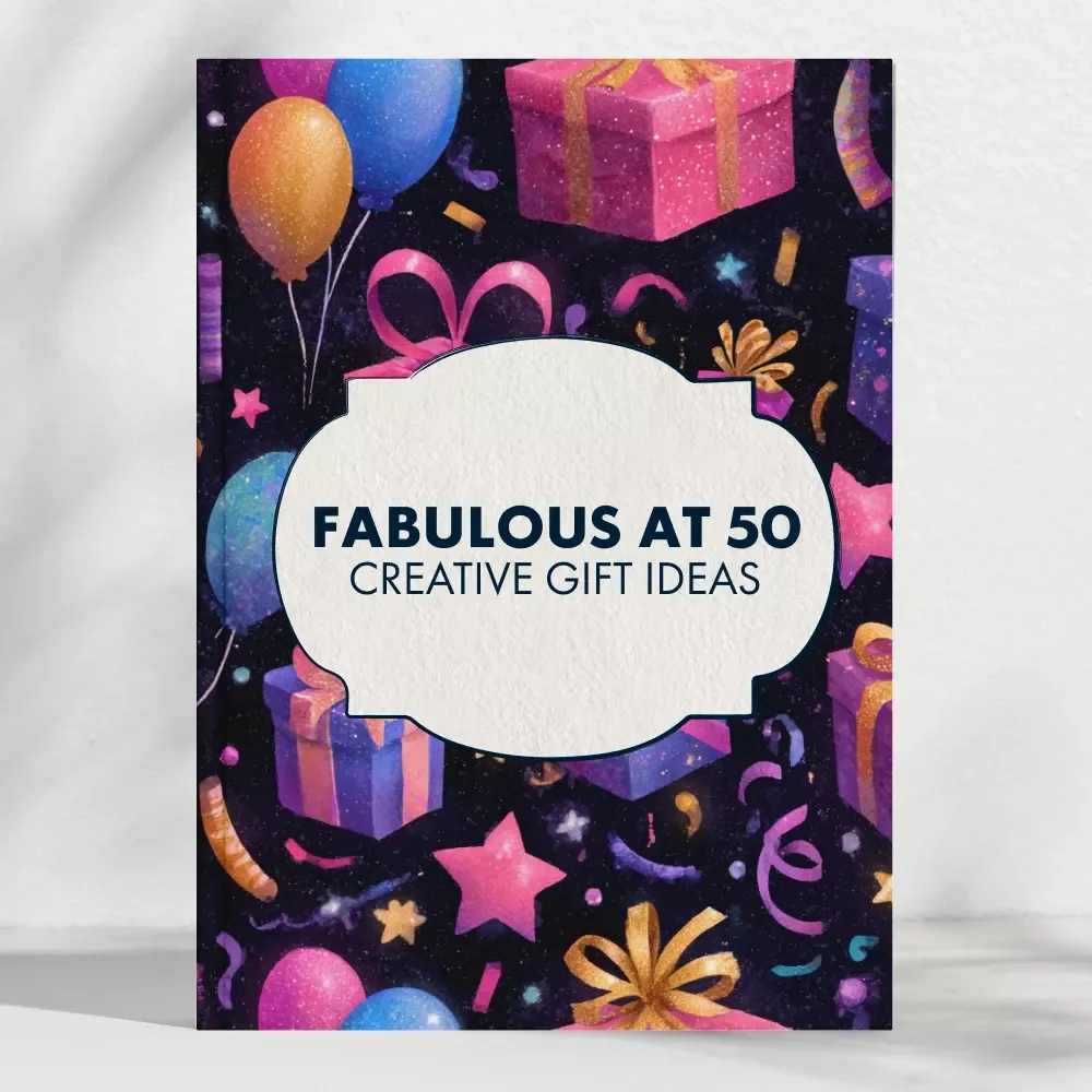 Fabulous at 50: Creative Gift Ideas to Celebrate the Big Milestone | 50th Birthday Gift Ideas Guide, eBook & Digital Download for Her & Him