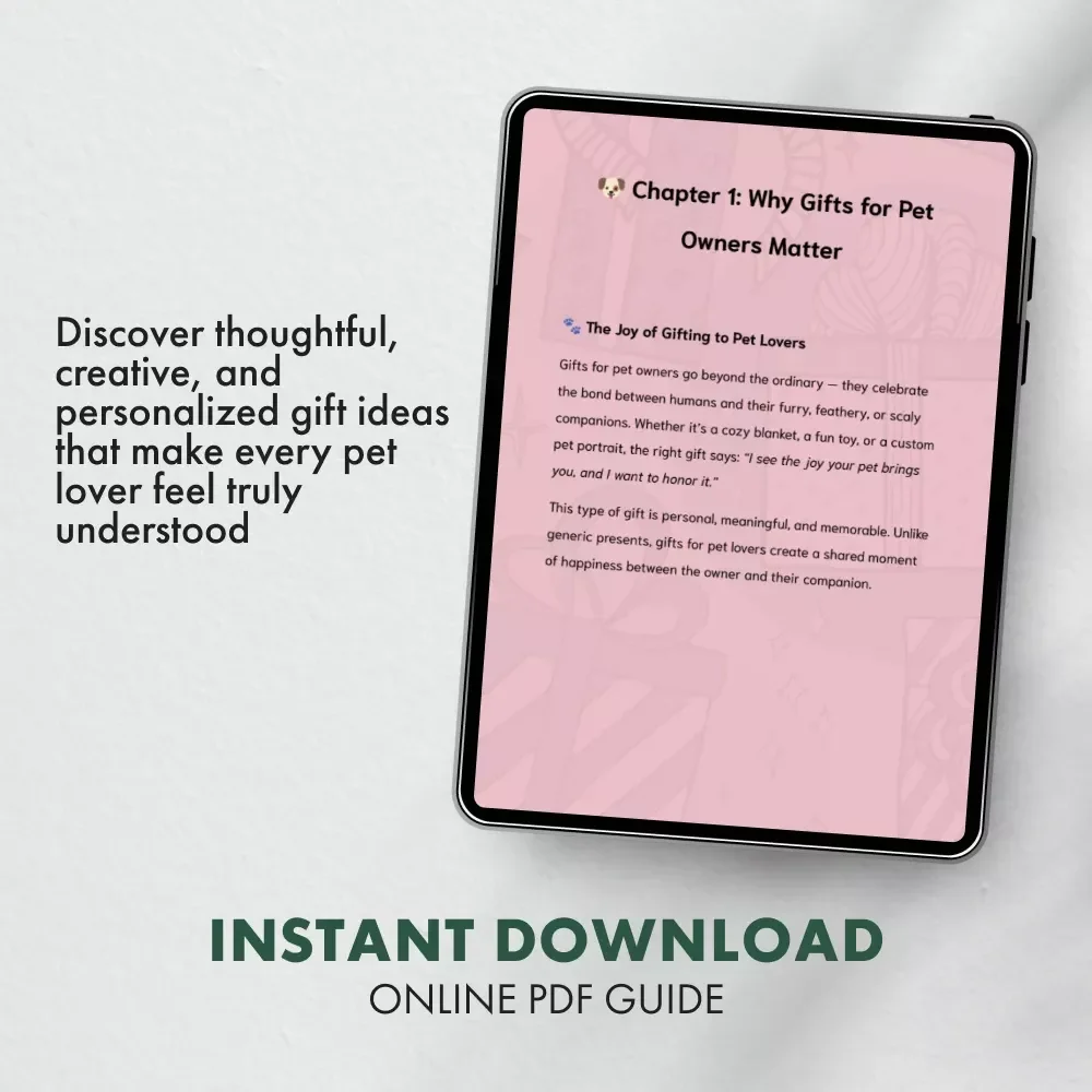 Guide to Finding Gifts for Pet Owners | Digital eBook for Pet Lovers | How to Find Gifts for Pet Owners | Gift Ideas for Cat & Dog Owners | Perfect Guide for Thoughtful Pet-Themed Presents