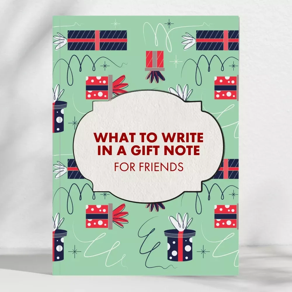 What to Write in a Gift Note for Friends | Digital Guide for Heartfelt Messages, Short Notes, and AI Writing Prompts | Perfect for Thoughtful Gift-Givers