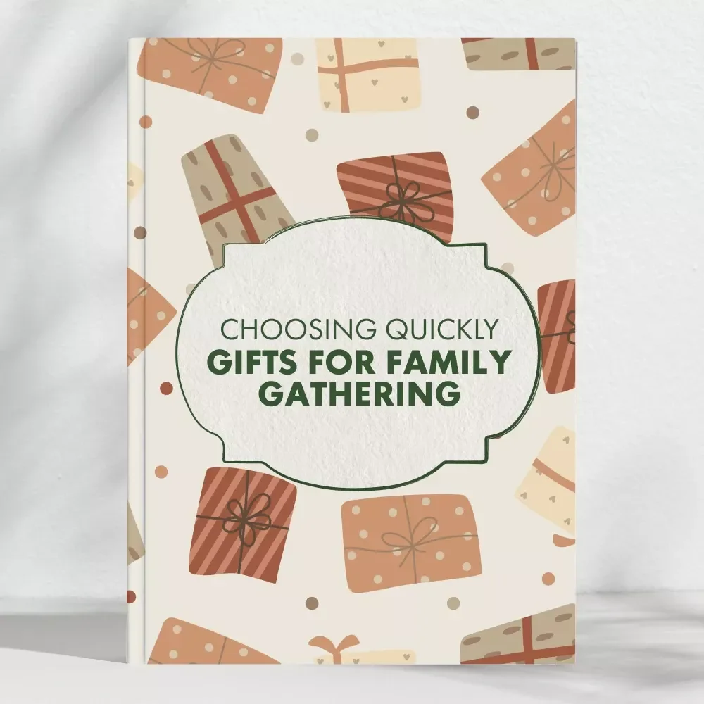 Choosing Gifts for Family Gathering Quickly | Printable Checklist for How to Choose Gifts Quickly for a Family Gathering | Instant Digital Download Guide