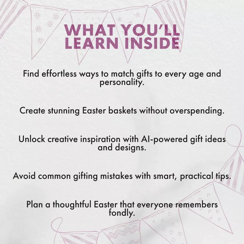 Eggstraordinary Easter Gifts: Creative Ideas and Tips | Ultimate Easter Gifts Guide for Kids, Teens, Adults & Seniors | Digital Download eBook & Printable Gift Guide