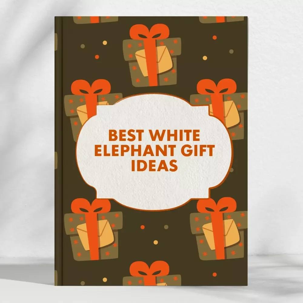 Best White Elephant Gift Ideas | Ultimate Digital Guide for Fun, Funny & Unique Holiday Gifts | Best White Elephant Gift Idea Inspiration for Parties, Work & Family
