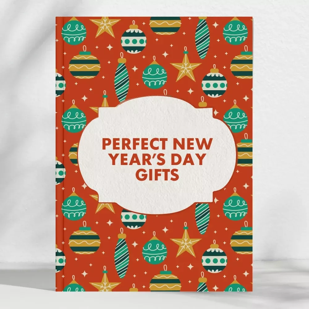 Guide to Perfect New Year’s Day Gifts | Gift Suggestions for New Year's Day | Thoughtful Digital Ebook for Unique, Meaningful Holiday Giving