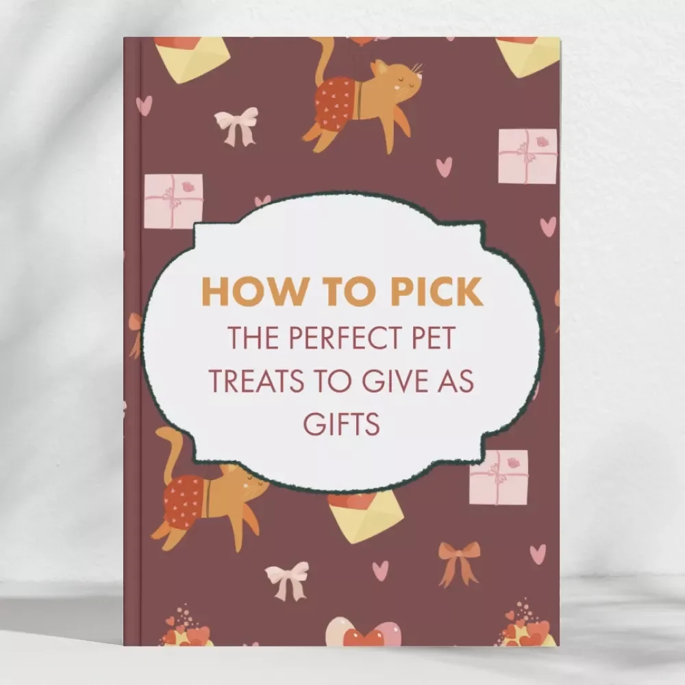 How to Pick the Perfect Pet Treats to Give as Gifts | Digital Guide for Pet Lovers, Gift Givers & Small Pet Businesses | Learn How to Pick Treats for Pets to Give as a Gift