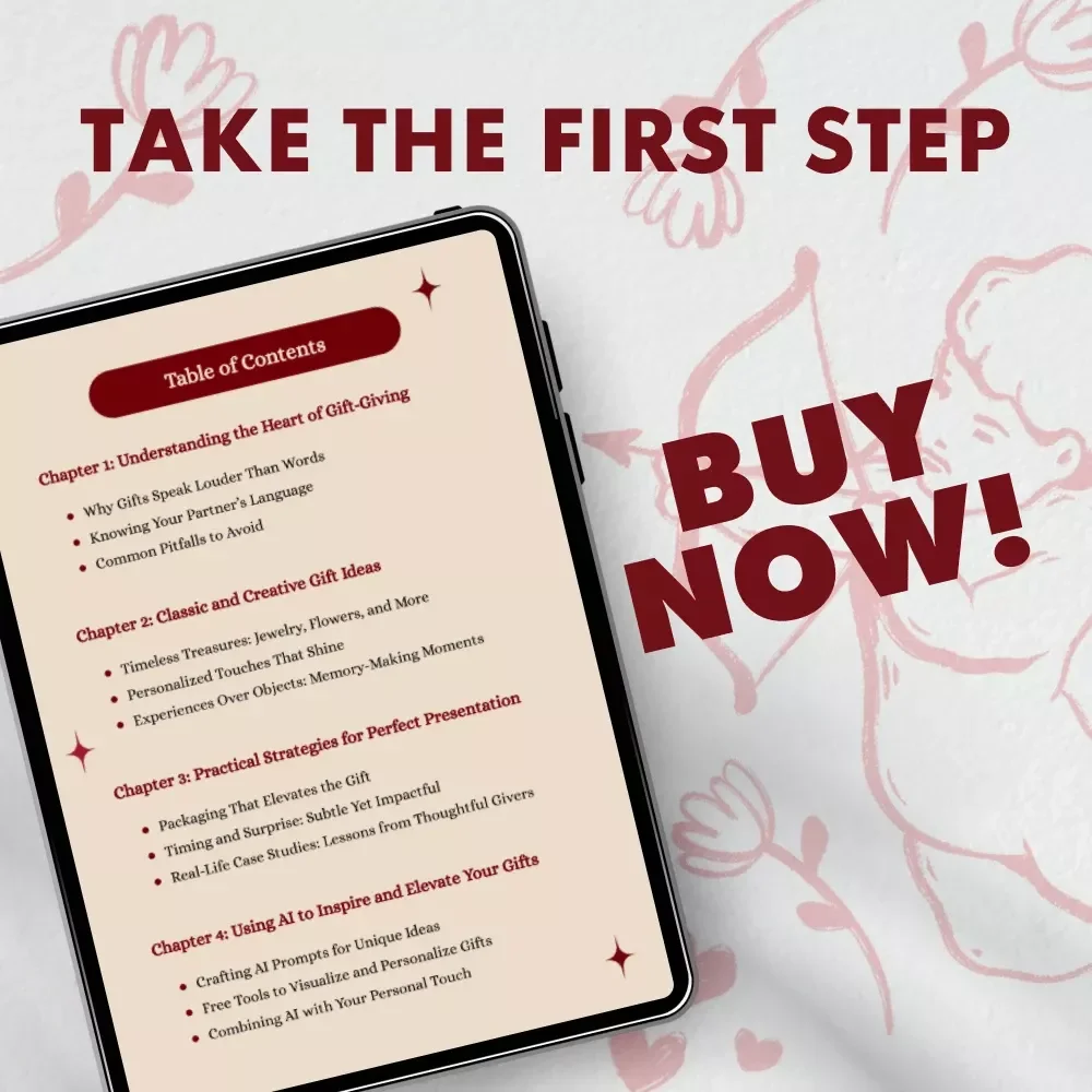 Crafting Romantic Love Gifts | Digital Download Guide for Meaningful, Personalized, and Creative Gift Ideas Using AI | Romantic Gift-Giving eBook for Couples, Anniversary, and Valentine’s Day Inspiration