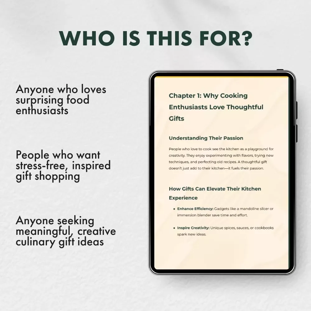 The Ultimate Gift Guide for People Who Love to Cook | Digital eBook for Foodies, Home Chefs & Cooking Enthusiasts | Perfect Holiday & Birthday Gifts for People Who Love to Cook