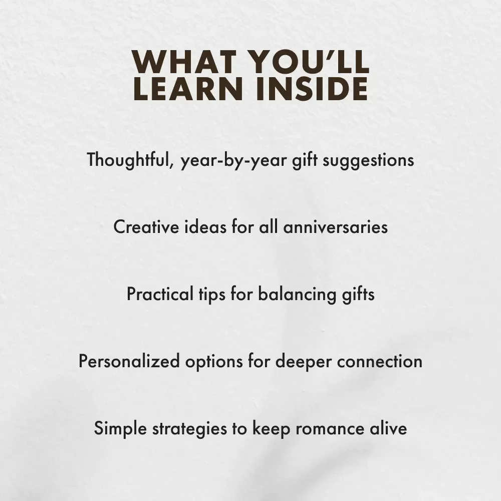 Wedding Anniversary Gifts by Year - The Ultimate eBook Guide to Thoughtful Gifts for Every Milestone