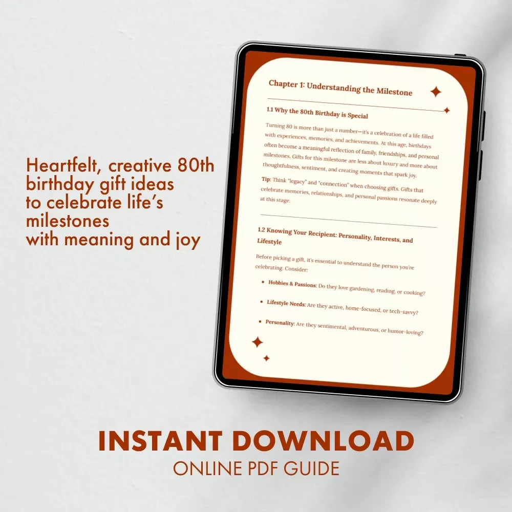 Timeless Treasures: Creative & Thoughtful 80th Birthday Gifts | Digital Guide for Meaningful, Personalized, and Heartfelt 80th Birthday Gift Ideas