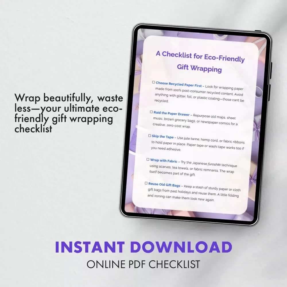 A Checklist for Eco-Friendly Gift Wrapping | Sustainable Holiday Gift Wrap Ideas | Digital Download Guide for Green Gifting | Learn What Eco-Friendly Materials to Use for Wrapping