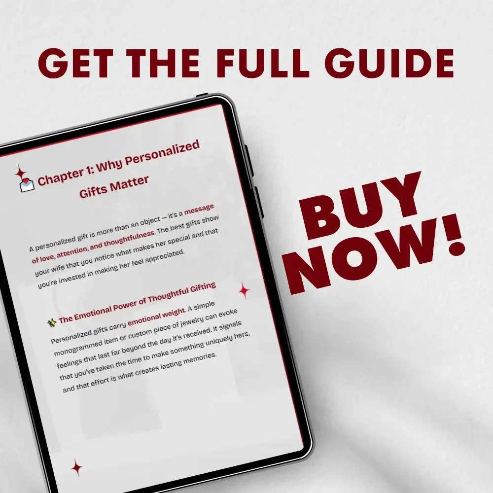 Guide to Gifts From the Heart for Your Wife | eBook for Personalized Gifts for Wife | Romantic Gift Ideas, Thoughtful Gift Inspiration, and AI Customization Tips