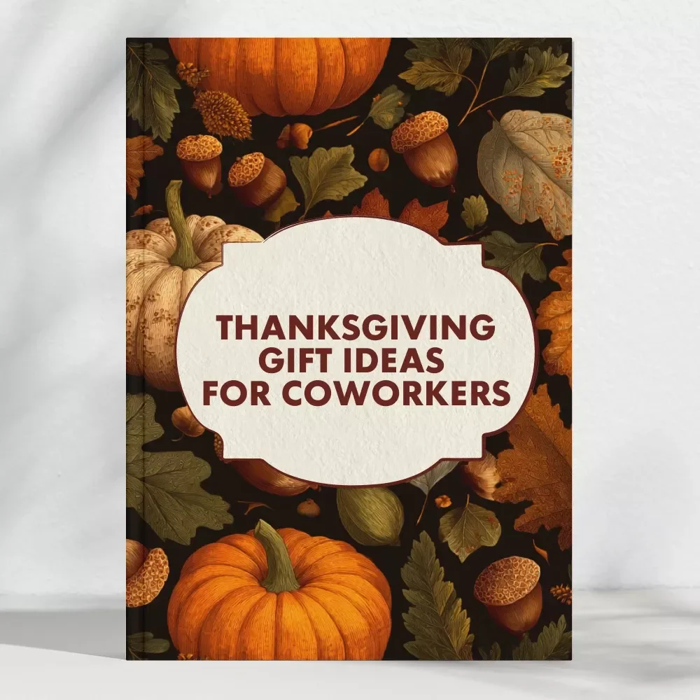 Picking Thanksgiving Gifts for Coworkers | How to Pick Gifts for Coworkers for Thanksgiving | Digital Guide for Office Gift Etiquette, Budgeting & Creative Ideas