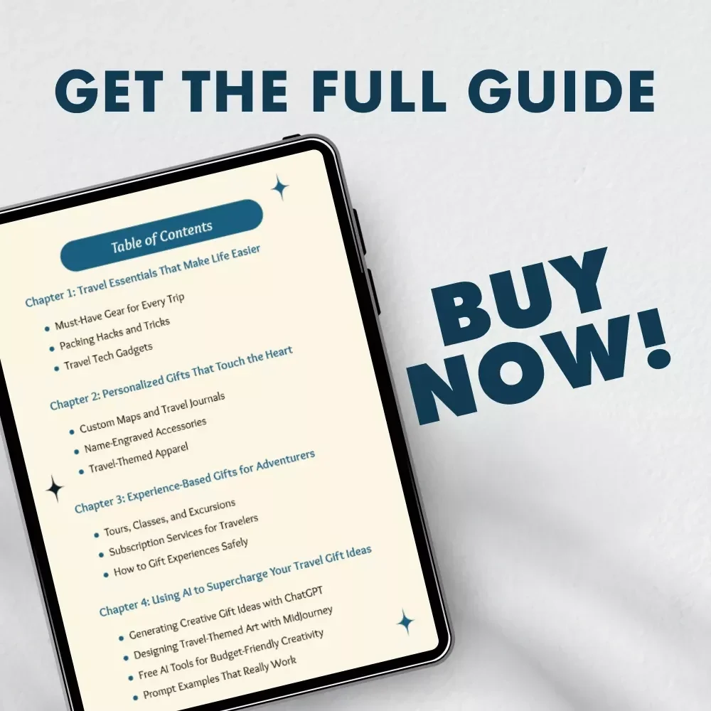 Perfect Gifts for People Who Love to Travel | Digital Gift Guide for Travelers, Wanderlust Lovers, and Adventure Seekers | eBook, Printable PDF, Gift Ideas Using AI Tools