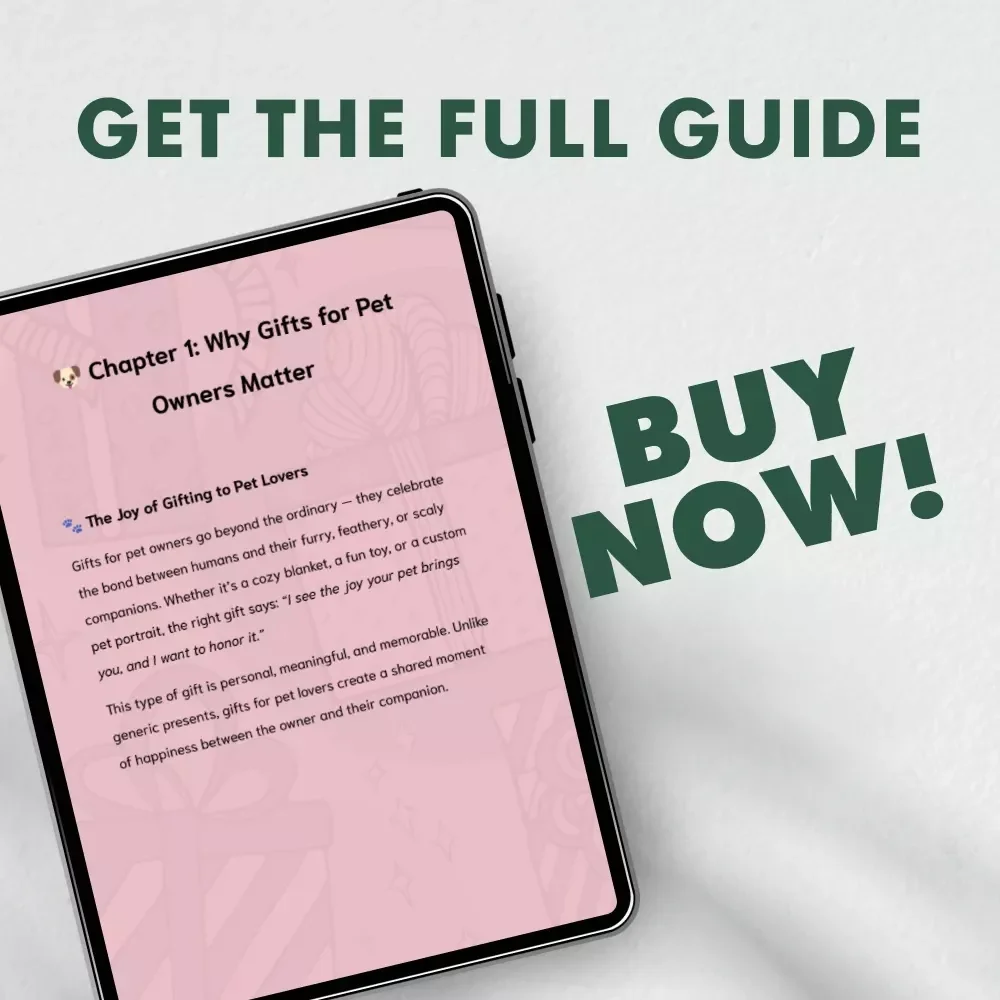Guide to Finding Gifts for Pet Owners | Digital eBook for Pet Lovers | How to Find Gifts for Pet Owners | Gift Ideas for Cat & Dog Owners | Perfect Guide for Thoughtful Pet-Themed Presents
