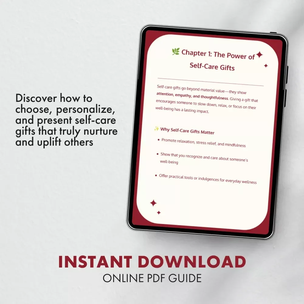 Thoughtful & Nurturing: Self-Care Gifts | Digital eBook Guide for Meaningful, Personalized Self Care Gifts, Wellness & Thoughtful Gifting Ideas