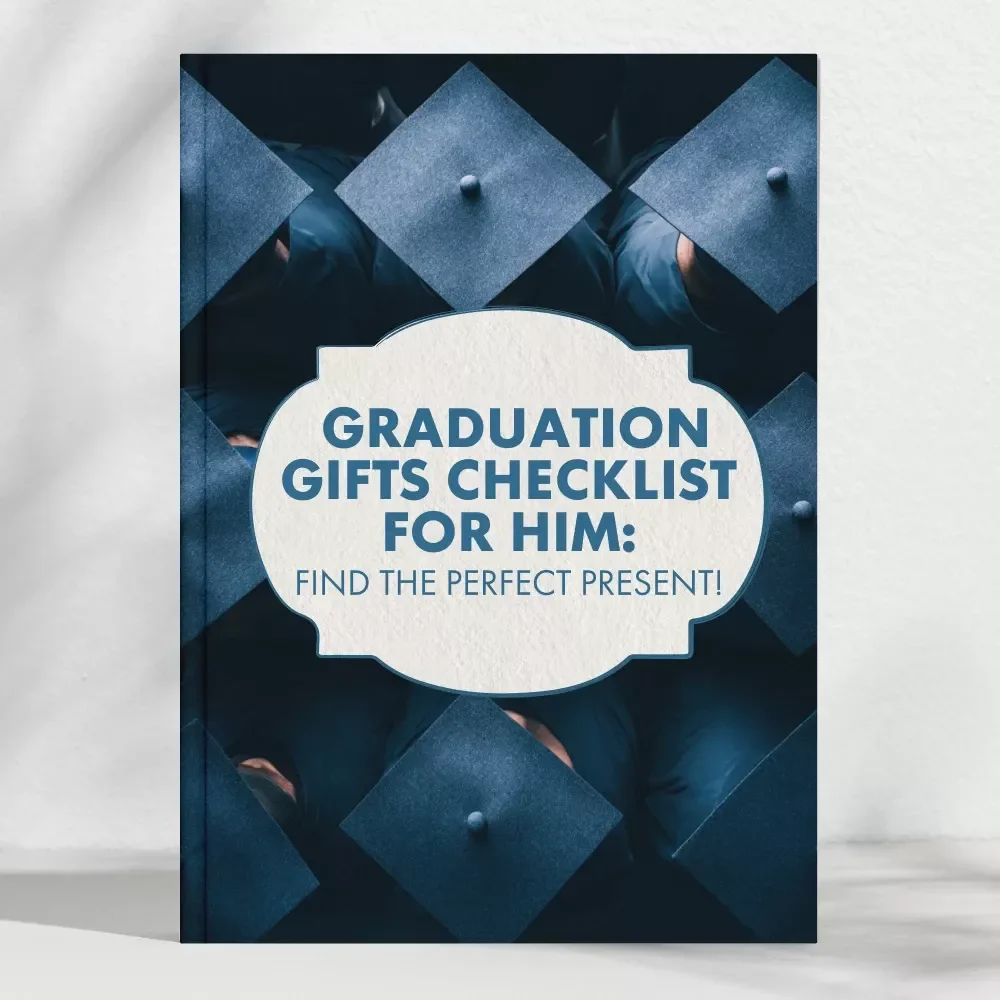 Graduation Gifts Checklist for Him | Ultimate Digital Guide for Finding Perfect Graduation Gifts for Him – Printable & Instant Download