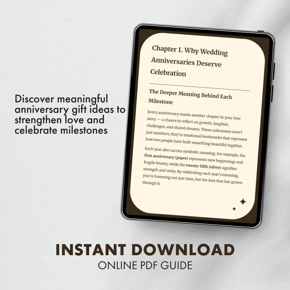 Wedding Anniversary Gifts by Year - The Ultimate eBook Guide to Thoughtful Gifts for Every Milestone