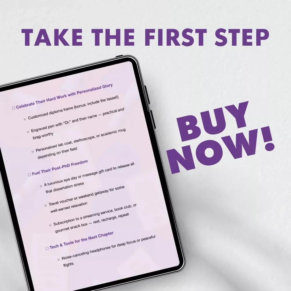 Perfect Gifts for a New PhD Graduate | Printable Checklist for Unique and Thoughtful Gifts for a Doctorate Graduate | Digital Download Guide