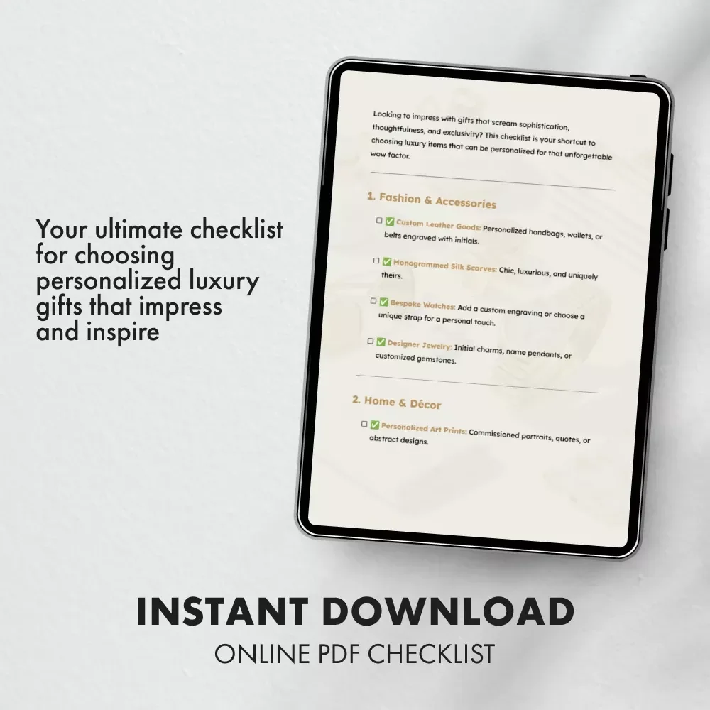 Checklist for Personalized Luxury Gifts | Printable Gift Guide for Sophisticated Shoppers | Digital Download for Choosing Thoughtful & Exclusive Personalized Luxury Gifts