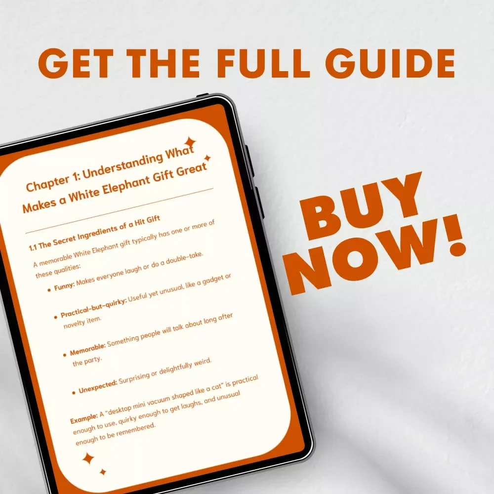 Best White Elephant Gift Ideas | Ultimate Digital Guide for Fun, Funny & Unique Holiday Gifts | Best White Elephant Gift Idea Inspiration for Parties, Work & Family