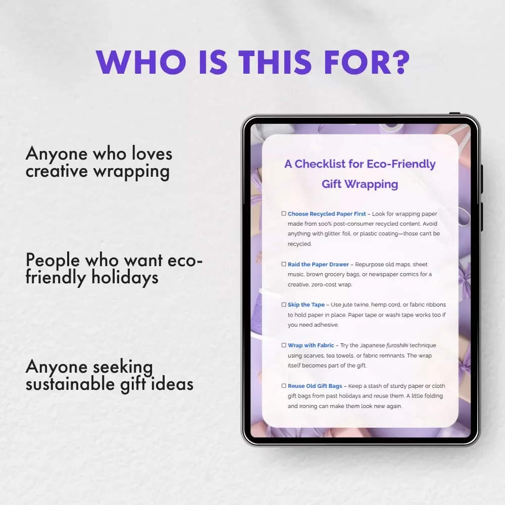 A Checklist for Eco-Friendly Gift Wrapping | Sustainable Holiday Gift Wrap Ideas | Digital Download Guide for Green Gifting | Learn What Eco-Friendly Materials to Use for Wrapping