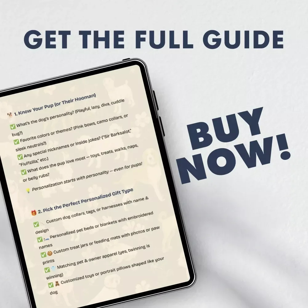 The “Pawfect” Gift for Dog – Personalized Dog Gifts Checklist | Digital Download Guide for Unique Custom Pet Presents, Dog Lovers & Gift Givers
